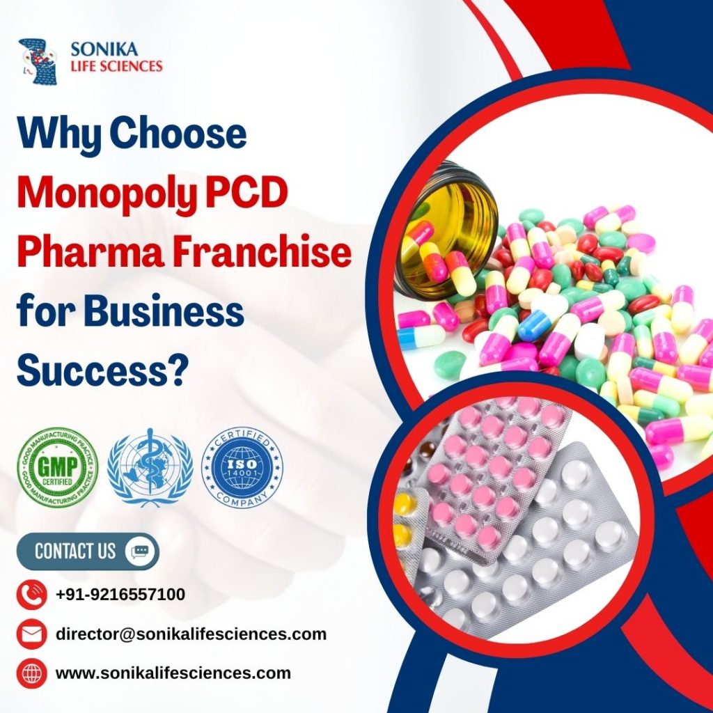 Why Choose a Monopoly PCD Pharma Franchise for Business Success?