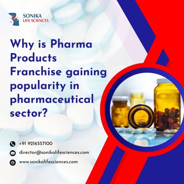 Why is Pharma Products Franchise gaining popularity in the pharmaceutical sector?