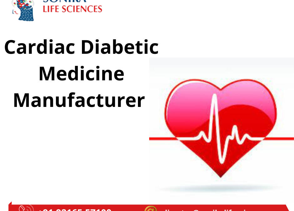 Best Cardiac Diabetic Medicine Manufacturer in India